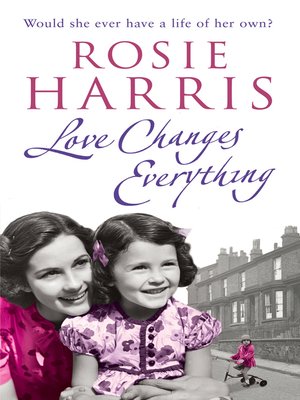 cover image of Love Changes Everything
